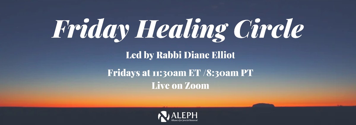 Friday Healing Circle Virtual Program - Minyan